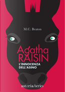Agatha Raisin. L'innocenza dell'asino by M. C. Beaton