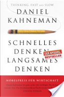 Schnelles Denken, langsames Denken by Daniel Kahneman