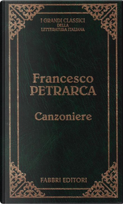 Canzoniere by Francesco Petrarca