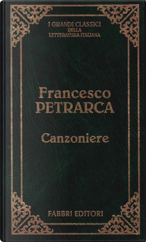 Canzoniere by Francesco Petrarca