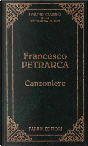 Canzoniere by Francesco Petrarca