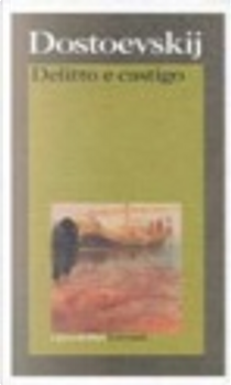 Delitto e castigo by Fyodor M. Dostoevsky