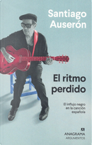 El ritmo perdido by Santiago Auserón