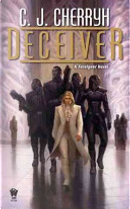 Deceiver by Carolyn Janice Cherryh