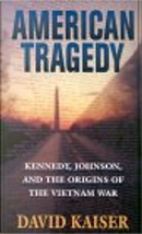 American Tragedy by David Kaiser
