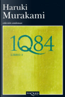 1Q84 (Libro 3) by Haruki Murakami