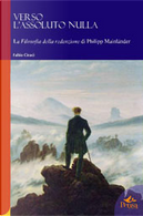 Verso l'assoluto nulla by Fabio Ciracì