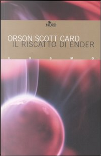 Il riscatto di Ender by Orson S. Card