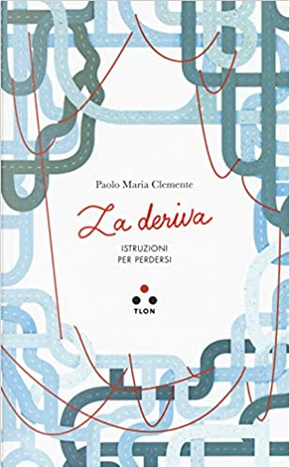 La deriva by Paolo Clemente