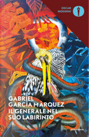 Il generale nel suo labirinto by Gabriel Garcia Marquez