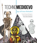 Technomedioevo