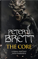 The Core (The Demon Cycle, Book 5) by Peter V. Brett