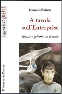 A tavola sull'Enterprise by Emanuela Profumo