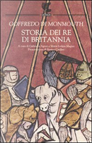 Storia dei re di Britannia by Goffredo di Monmouth