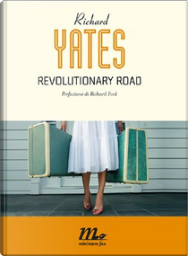 Revolutionary Road by Richard Yates