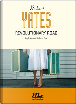 Revolutionary Road by Richard Yates