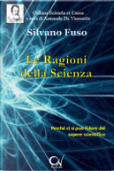 Le ragioni della scienza by Silvano Fuso