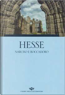 Narciso e Boccadoro by Hermann Hesse