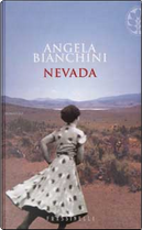 Nevada by Angela Bianchini