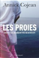 Les proies by Annick Cojean