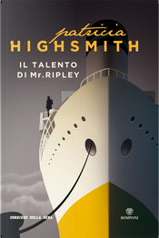 Il talento di Mr. Ripley by Patricia Highsmith