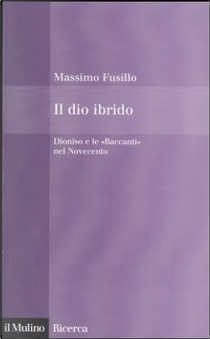 Il dio ibrido by Massimo Fusillo