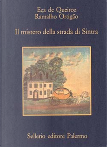 Il mistero della strada di Sintra by José Maria Eça de Queirós, Ramalho Ortigão