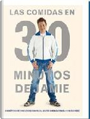 Las comidas en 30 minutos de Jamie by Jamie Oliver