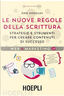 Le nuove regole della scrittura by Ann Handley