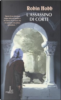 L'assassino di corte by Robin Hobb