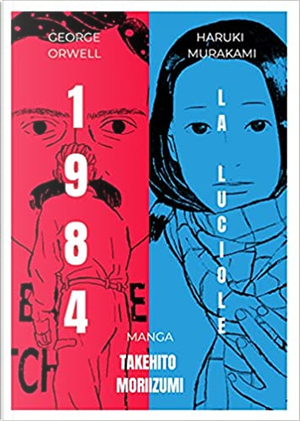 La Luciole - 1984 by George Orwell, Haruki Murakami, Takehito Moriizumi