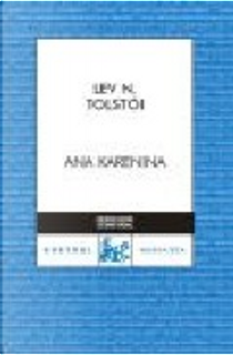 Ana Karenina by Leo Tolstoy
