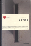 La bruttina stagionata by Carmen Covito