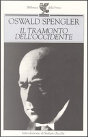 Il tramonto dell'Occidente by Oswald Spengler