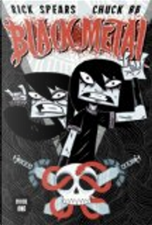 Black Metal Volume 1 by Chuck BB, Rick Spears