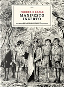 Manifesto incerto by Frédéric Pajak