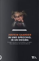 In uno specchio, in un enigma by Jostein Gaarder