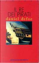 Il re dei pirati by Daniel Defoe