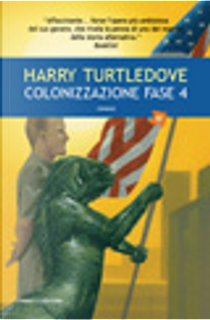 Colonizzazione Fase 4 by Harry Turtledove