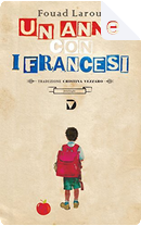 Un anno con i francesi by Fouad Laroui
