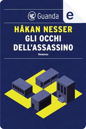 Gli occhi dell'assassino by Hakan Nesser