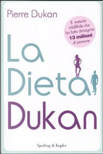 La dieta Dukan by Pierre Dukan