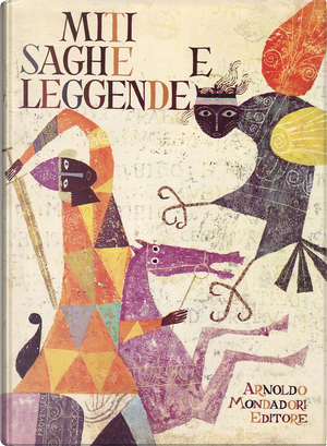 Miti saghe e leggende