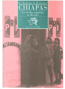 Chiapas by Alberto D'Angelo, Guillermo Almeyra