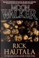 Moonwalker - A Novel by Rick Hautala