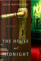 The House at Midnight by Lucie Whitehouse