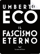 Il fascismo eterno by Umberto Eco