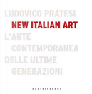 New italian art by Ludovico Pratesi