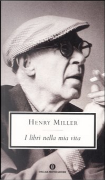 I libri nella mia vita by Henry Miller