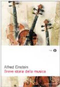 Breve storia della musica by Alfred Einstein